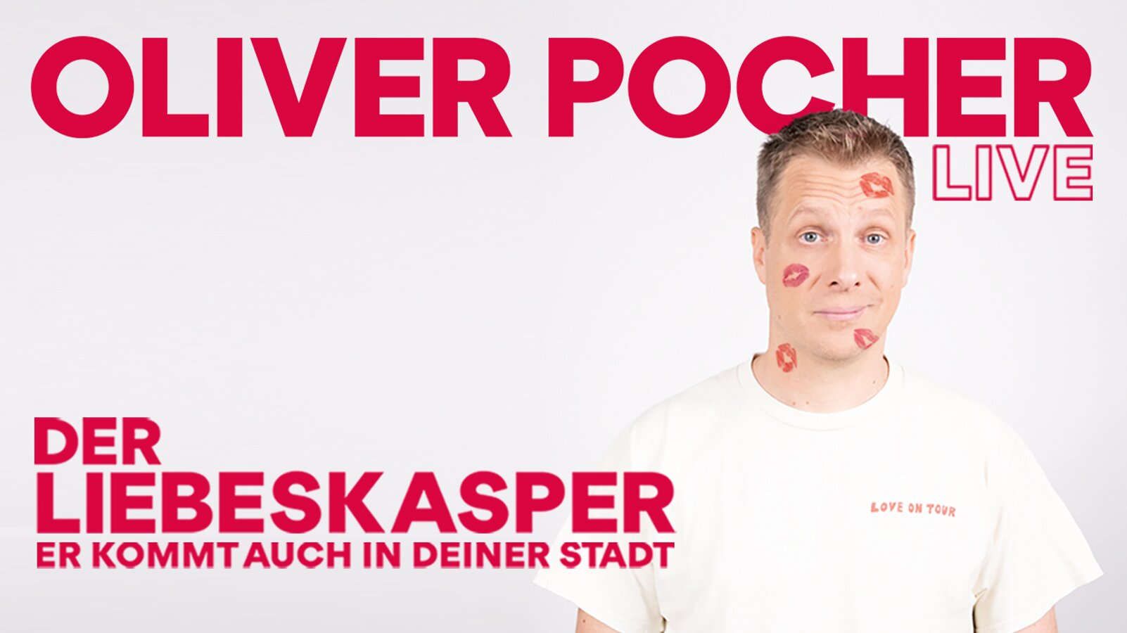 Oliver Pocher - Der Liebeskasper!